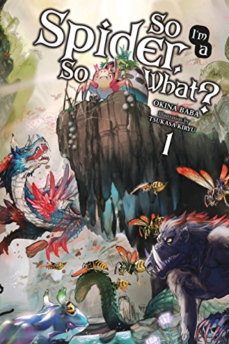 So I'm a Spider, So What?, Vol. 1 cover