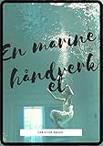 En Marine Hndverket Norwegian Edition