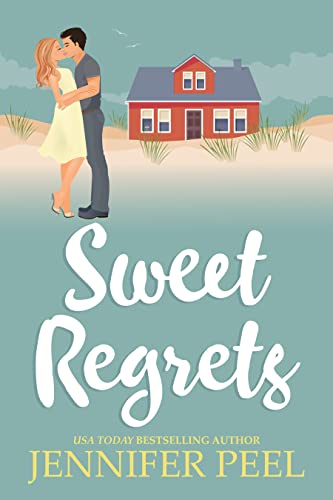 Sweet Regrets (By: Jennifer Peel) cover