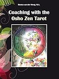 Coaching With The Osho Zen Tarot English Edition