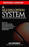 Basketball Coaching A Multiple Option System Based On Bill Self And The Kansas Jayhawks Includes Highlow Ball Screen Press Break Breakdown Drills And Counters English Edition