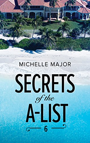 Secrets of the A-List 6 book cover