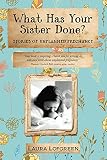 What Has Your Sister Done Stories Of Unplanned Pregnancy