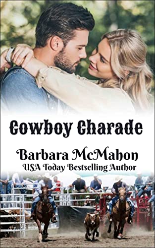 Cowboy Charade (By: Barbara McMahon) cover