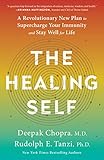 The Healing Self A Revolutionary New Plan To Supercharge Your Immunity And Stay Well For Life