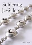 Soldering For Jewellers English Edition
