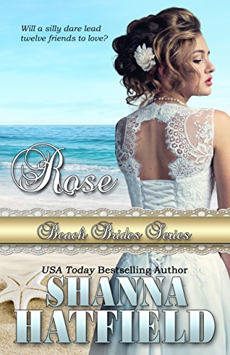 Rose (By: Shanna Hatfield) cover