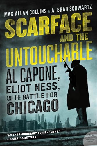Scarface and the Untouchable:...ss,and the Battle for Chicago