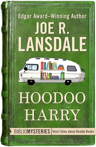 Hoodoo Harry (By: Joe R. Lansdale) cover