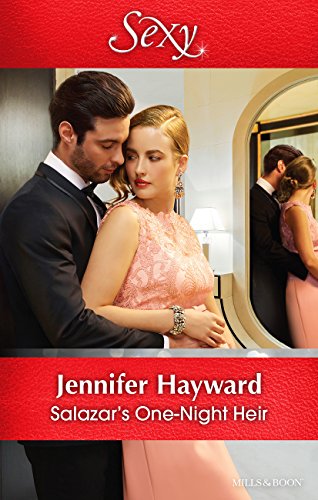 Salazar's One-Night Heir (By: Jennifer Hayward) cover