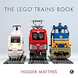 The Lego Trains Book English Edition