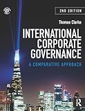 International Corporate Governance A Comparative Approach English Edition