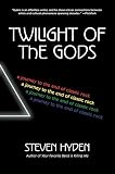 Twilight Of The Gods A Journey To The End Of Classic Rock English Edition