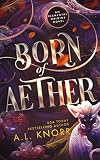 Born Of Aether An Asian Fantasy Elemental Origins Novel Elemental Origins Series Book 4