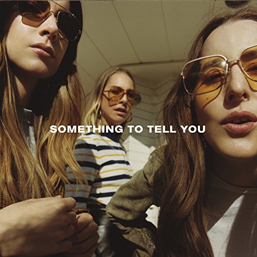 Something to Tell You