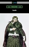 Tartuffe Translated By Curtis Hidden Page With An Introduction By John E Matzke English Edition