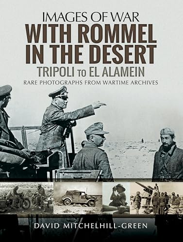 With Rommel in the Desert: Tripoli to El Alamein book cover