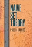 Naive Set Theory Dover Books On Mathematics English Edition