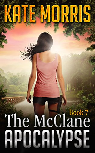 The McClane Apocalypse: Book 7 book cover