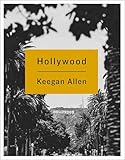 Hollywood Photos And Stories From Foreverland English Edition