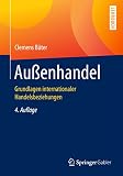 Auenhandel Grundlagen Internationaler Handelsbeziehungen Springerlehrbuch German Edition