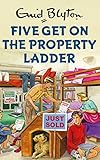 Five Get On The Property Ladder Enid Blyton For Grown Ups English Edition
