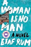 A Woman Is No Man A Novel