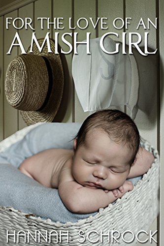 For The Love Of An Amish Girl book cover