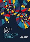 Ninhos de cobras: uma história mal contada (Portuguese Edition)