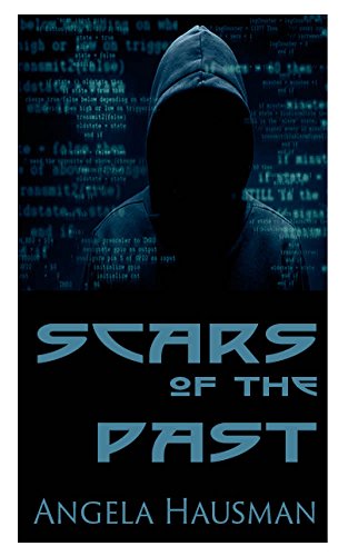 Scars of the Past (By: Angela Hausman) cover
