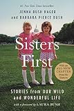 Sisters First Stories From Our Wild And Wonderful Life English Edition