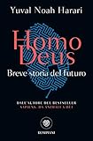 Homo Deus Breve Storia Del Futuro Italian Edition
