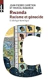 Rwanda Racisme Et Gnocide Lidologie Hamitique Alpha