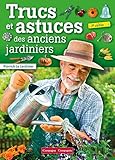 Trucs Et Astuces Des Anciens Jardiniers