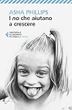 I No Che Aiutano A Crescere Italian Edition