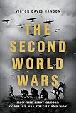 The Second World Wars How The First Global Conflict Was Fought And Won English Edition