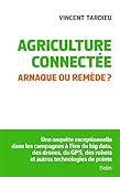 Agriculture Connect%C3%A9e. Arnaque Ou Rem%C3%A8de 