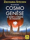 Cosmo Gen%C3%A8se: Le Secret %C3%A0 L'origine De L'humanit%C3%A9 (savoirs Anciens)