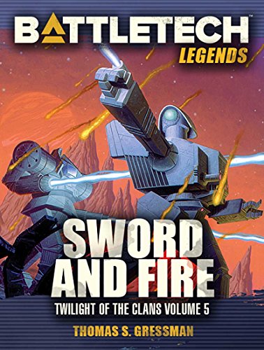 Sword and Fire (By: Thomas S. Gressman) cover