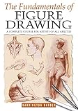 The Fundamentals Of Figure Drawing English Edition