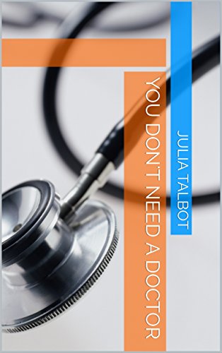 You Don't Need A Doctor book cover