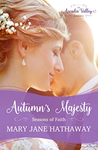 Autumn's Majesty (By: Mary Jane Hathaway) cover