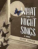 What The Night Sings