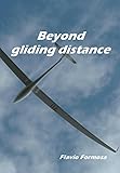 Beyond Gliding Distance Stepping Out Of Your Comfort Zone English Edition