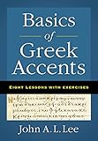 Basics Of Greek Accents Eight Lessons With Exercises English Edition