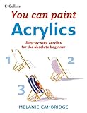 Acrylics Collins You Can Paint English Edition
