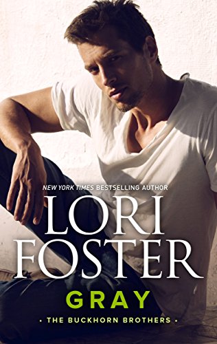 Gray / A Buckhorn Summer (By: Lori Foster) cover