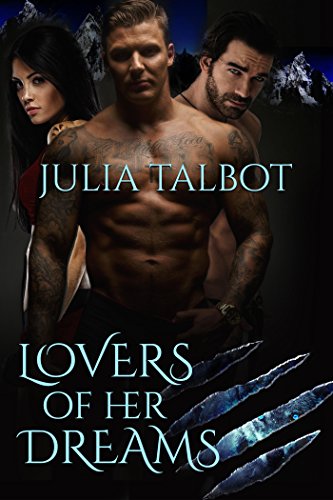 Lovers of Her Dreams (By: Julia Talbot) cover
