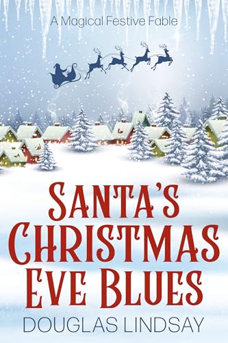 Santa's Christmas Eve Blues book cover