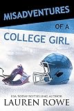 Misadventures of a College Girl